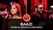 Sahir Ali Bagga & Aima Baig, Baazi, Coke Studio Season 10, Episode 3. #CokeStudio10