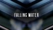 Falling Water - Promo 1x02