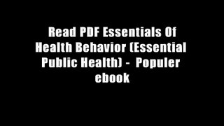Read PDF Essentials Of Health Behavior (Essential Public Health) -  Populer ebook