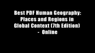 Best PDF Human Geography: Places and Regions in Global Context (7th Edition) -  Online