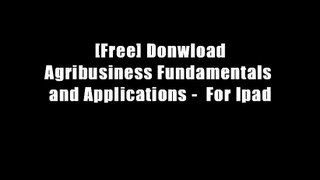 [Free] Donwload Agribusiness Fundamentals and Applications -  For Ipad