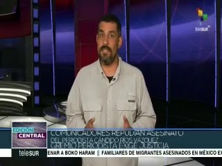 México: periodistas repudian asesinato de Cándido Ríos