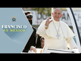 Papa Francisco llega a la Basílica de Guadalupe para oficiar misa