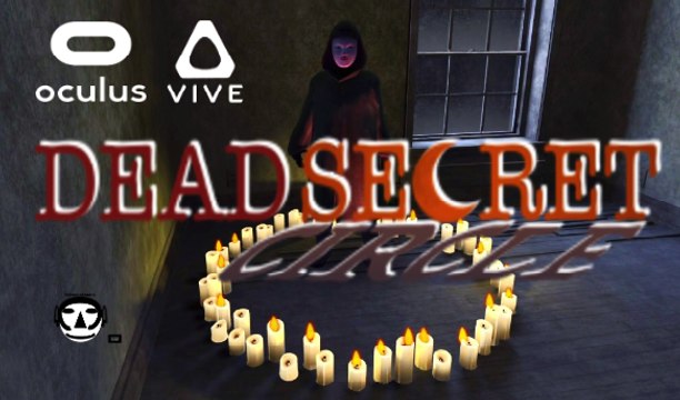 DEAD SECRET CIRCLE I VR Game Trailer I HTC VIVE + OCULUS RIFT + GEAR VR 2017