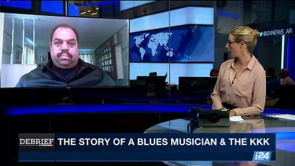 DEBRIEF | The story of a blues musician & the KKK | Friday, August 25th 2017
