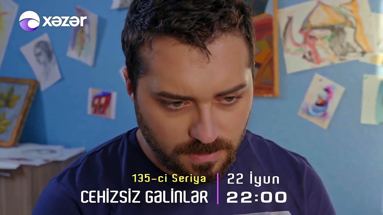 "Cehizsiz Gəlinlər" serialı Anons – 135-ci seriya