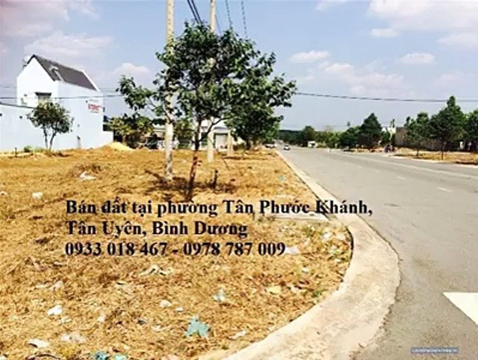 Bán đất tại  phường tân phước khánh, Tân Uyên, Bình Dương 0933 018 467 - 0978 787 009