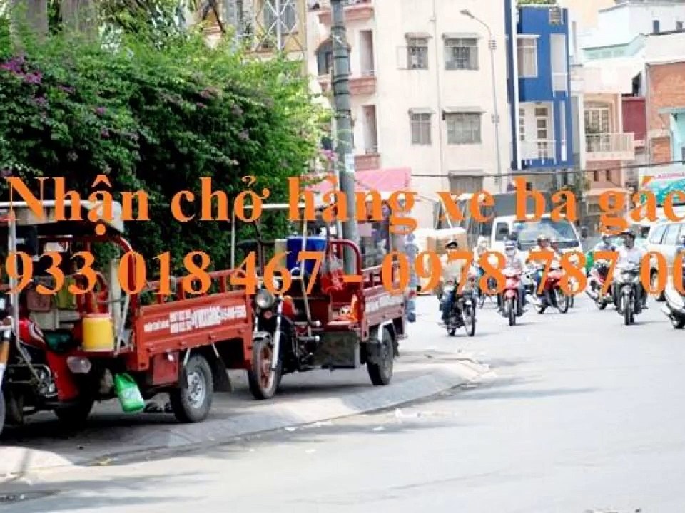 Nhận chở hàng xe ba gác tại phường tân phước khánh, tân uyên, bình dương 0933 018 467 - 0978 787 009