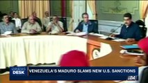 i24NEWS DESK | Venezuela's Maduro slams new U.S. sanctions | Friday, August 25th 2017