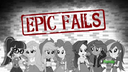 Equestria Girls: Summer Time Shorts- Epic Fails