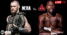 Live! Floyd Mayweather (Boxing) Vs. Conor Mcgregor (MMA) SHOWTIME Sports 4K
