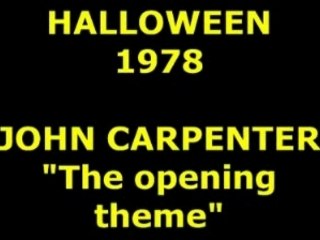 HALLOWEEN  "The opening theme"  1978