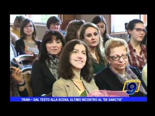 Trani | Dal testo alla scena, ultimo incontro al "De Sanctis"