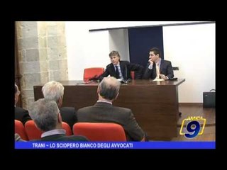 Trani | Lo sciopero bianco degli avvocati