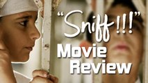 Sniff Movie Review | Amole Gupte