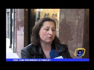Crisi, come risparmiano le famiglie