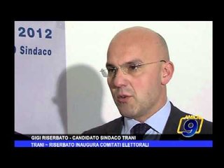 Trani | Riserbato inaugura comitati elettorali