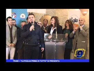 Trani | "La Puglia prima di tutto" si presenta