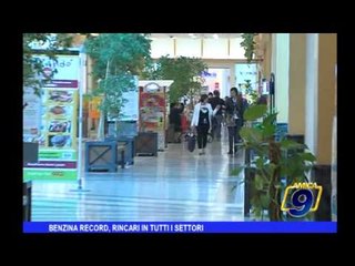 Benzina record, rincari in tutti i settori