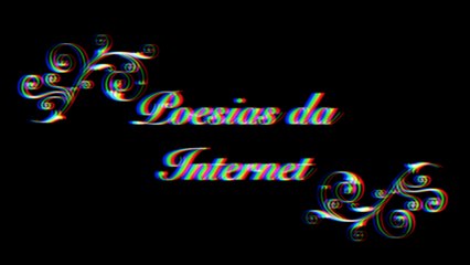 Poesias da Internet - Emerson Martins Video Blog 2012