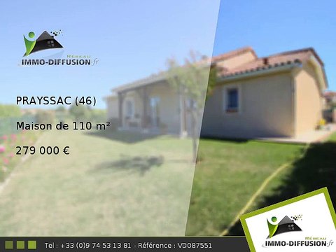 Maison A vendre Prayssac 110m2 - 279 000 Euros