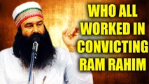 Ram Rahim verdict : 5 people who assisted in sending Dera chief behind bars | Oneindia News