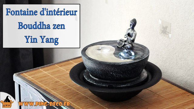 Fontaine d'intérieur zen Bouddha Yin Yang (WWW.PING-DECO.FR)