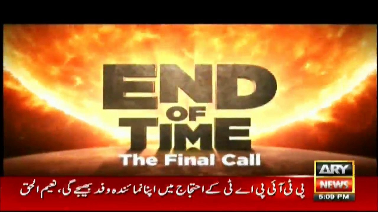 End Of Time final call episode 8 By Dr Shahid Masood