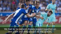 Barca struggled to beat defensive Alaves - Valverde