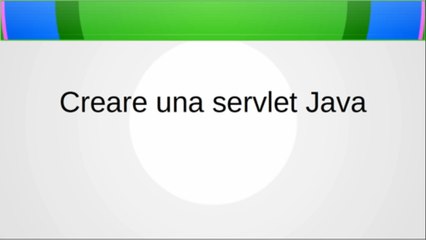 Creare Servlet con Java 8, Tomcat 8 ed eclipse