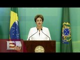 Dilma Rousseff se va a juicio político /  Ivonne Melgar