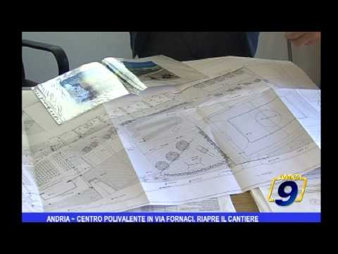 Andria | Centro polivalente in via Fornaci, riapre il cantiere