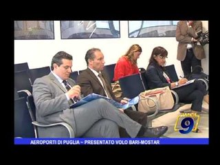 Aeroporti di Puglia | Presentato volo Bari-Mostar