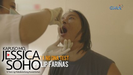 Kapuso Mo, Jessica Soho: ​Ang resulta ng DNA test ni Philip Fariñas