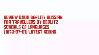 Review Book Berlitz Russian for Travellers by Berlitz Schools of Languages (1973-07-01) Latest Books