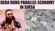 Ram Rahim Verdict : Dera run shops have parallel economic system | Oneindia News