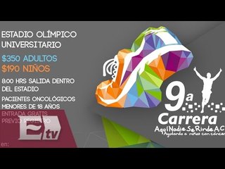 Carrera “Aquí Nadie Se Rinde” en beneficio de niños con cáncer/ Yazmín Jalil