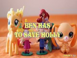 BEN HAS TO SAVE HOLLY LITTLE KINGDOM APPLEJACK LITTLE MERMAID MAGIC MOTION  Toys BABY Videos, NICKELODEON , MY LITTLE PO