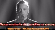 Tiziano Ferro - Mi Sono Innamorato Di Te