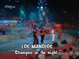 Los Manolos - Strangers in the Night