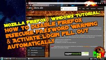 Disable Firefox insecure Password Warning & activate login fill out automatically - Mozilla Firefox Windows Tutorial