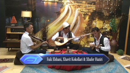 Faik Elshani, Xhavit Kokollari dhe Xhafer Haziri - folklor