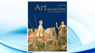 Download PDF Art Across Time: Combined 4th Edition FREE