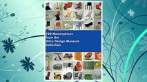 Download PDF 100 Masterpieces from the Vitra Design Museum Collection FREE