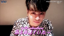 [TH-SUB ] JAPAN DOME TOUR: JUST GO VCR (iKON กลายเป็นแฟนของคุณ)