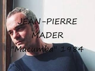 JEAN-PIERRE MADER "Macumba" 1984