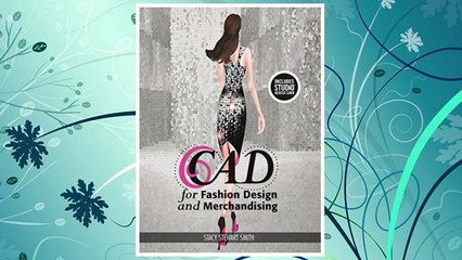 Download PDF CAD for Fashion Design and Merchandising: Bundle Book + Studio Access Card FREE