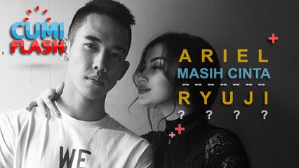 Ariel Tatum Masih Cinta Ryuji Utomo? - CumiFlash 25 Agustus 2017