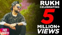 Akhil || Rukh || Sukh Sanghera || Latest Punjabi Song || 2017