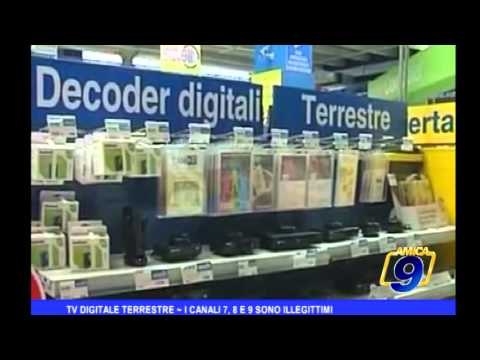 TV Digitale terrestre | I canali 7,8 e 9 sono illegittimi